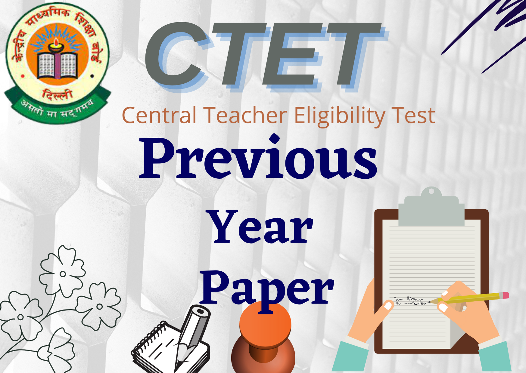 CTET July 2019 Paper I Previous Year Paper Vidhyarthi Darpan